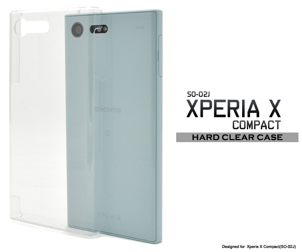 ＜スマホ用素材アイテム＞Xperia X Compact(SO-02J)用ハードクリアケース
