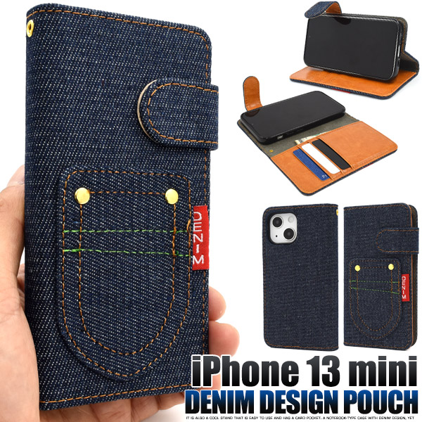 ＜スマホケース＞iPhone 13 mini用ポケットデニムデザイン手帳型ケース