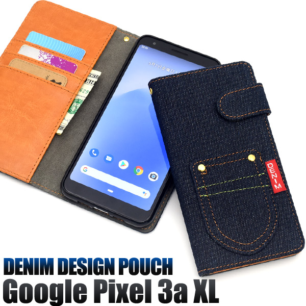 ＜スマホケース＞Google Pixel 3a XL用ポケットデニムデザイン手帳型ケース