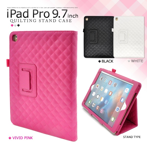 <タブレット用品>スタンド付き!iPad Pro 9.7インチ用キルティングデザインケース